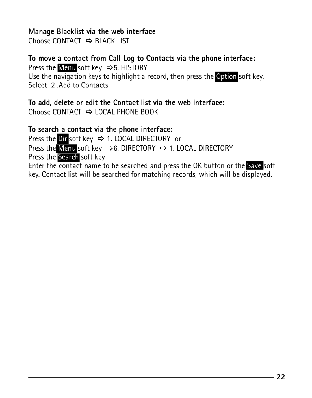 RCA IP120 manual Manage Blacklist via the web interface, To search a contact via the phone interface 