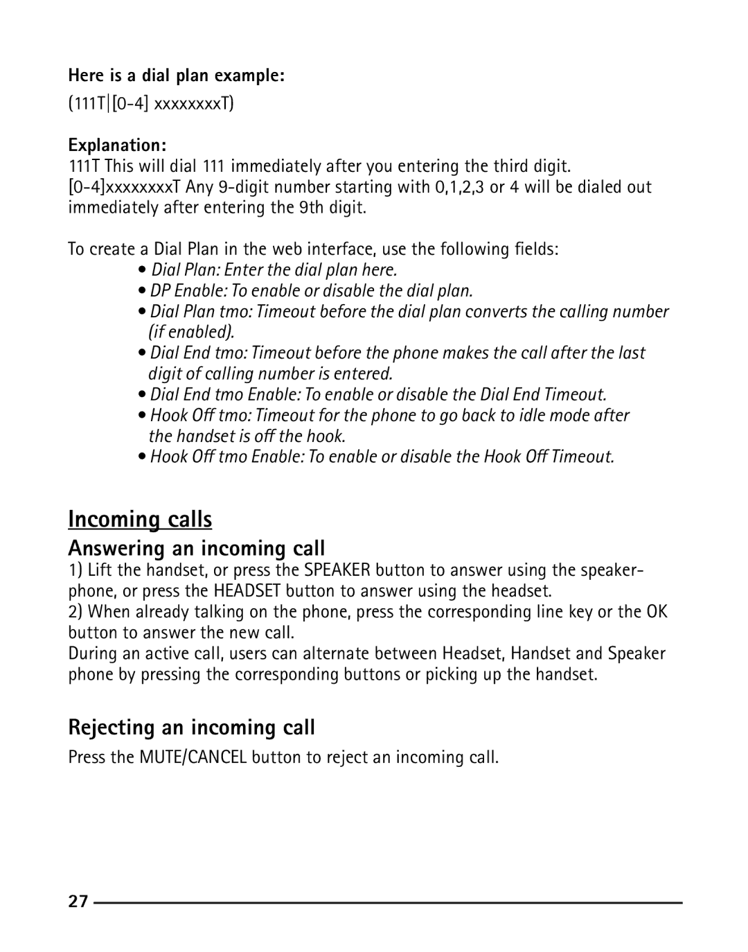 RCA IP120 Incoming calls, Answering an incoming call, Rejecting an incoming call, Here is a dial plan example, Explanation 