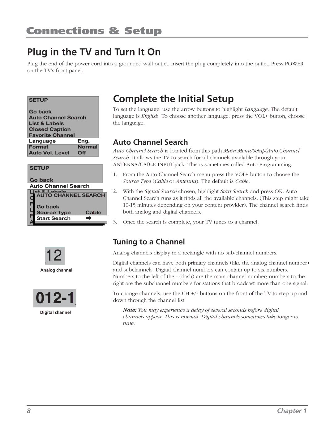 RCA J13804CL manual Plug in the TV and Turn It On, Complete the Initial Setup, Auto Channel Search, Tuning to a Channel 