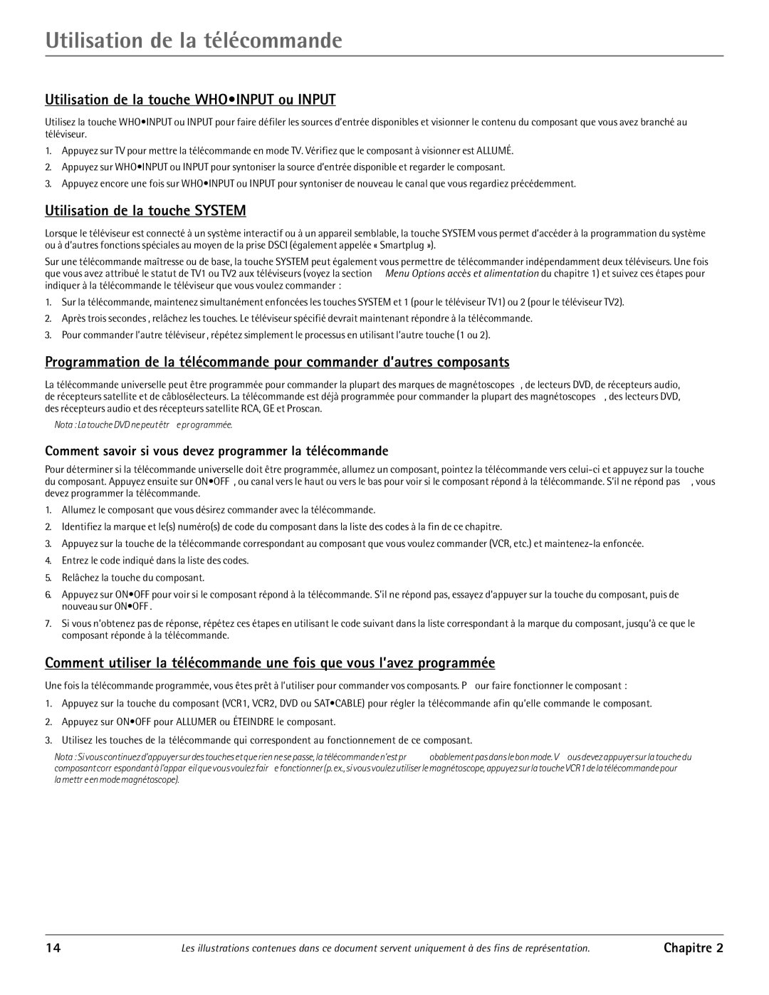 RCA J20542 manual Utilisation de la touche Whoinput ou Input, Utilisation de la touche System 