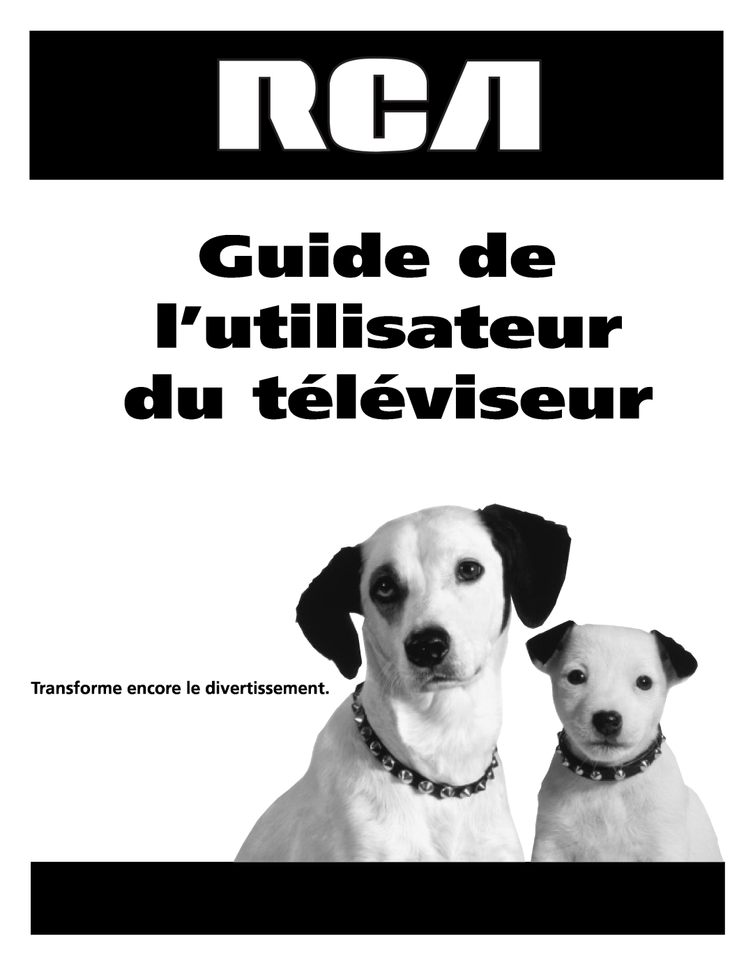 RCA J20542 manual Guide de l’utilisateur du téléviseur, Transforme encore le divertissement 