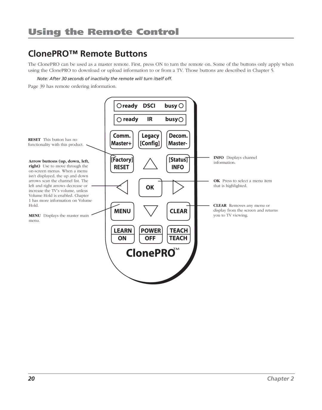 RCA J20F635 manual ClonePRO Remote Buttons, Arrow buttons up, down, left, right Use to move through 