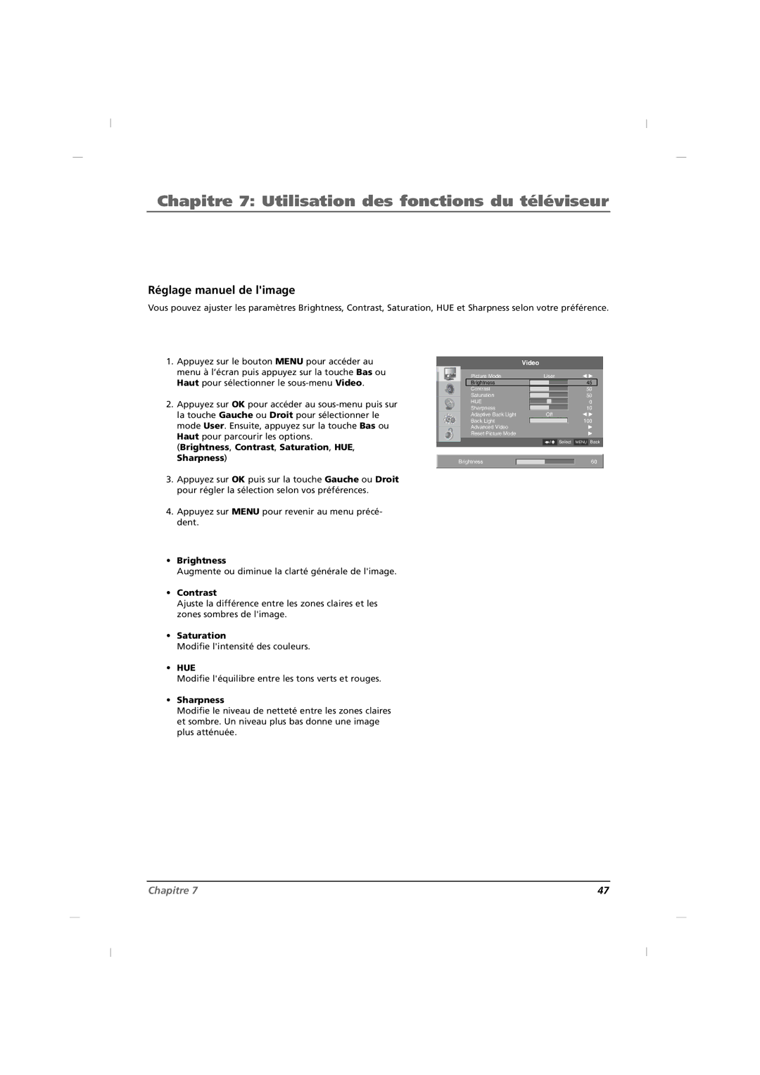 RCA J32HE720, J42HE820, J26HE820 manual Réglage manuel de limage, Brightness, Contrast, Saturation, HUE, Sharpness 