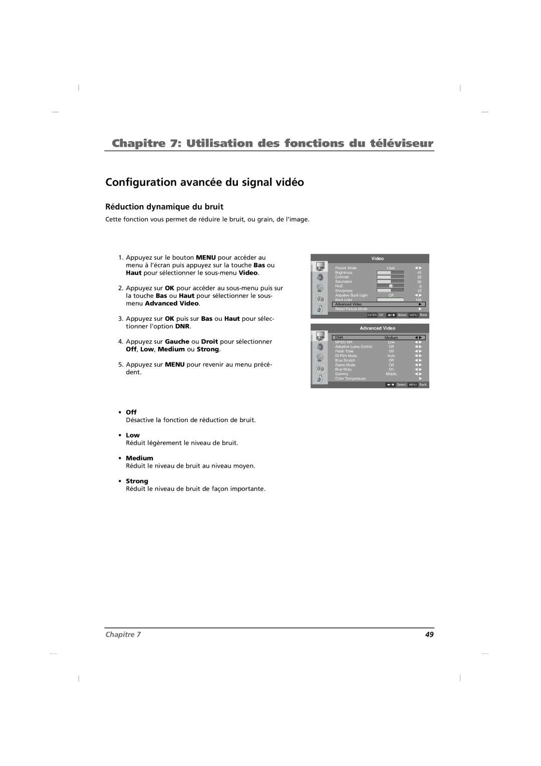 RCA J26HE820, J32HE720, J42HE820 manual Configuration avancée du signal vidéo, Réduction dynamique du bruit 