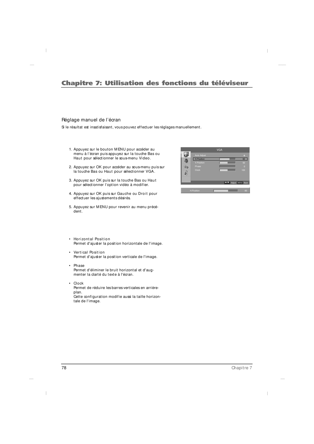 RCA J42HE820, J32HE720, J26HE820 manual Réglage manuel de l’écran, Horizontal Position 