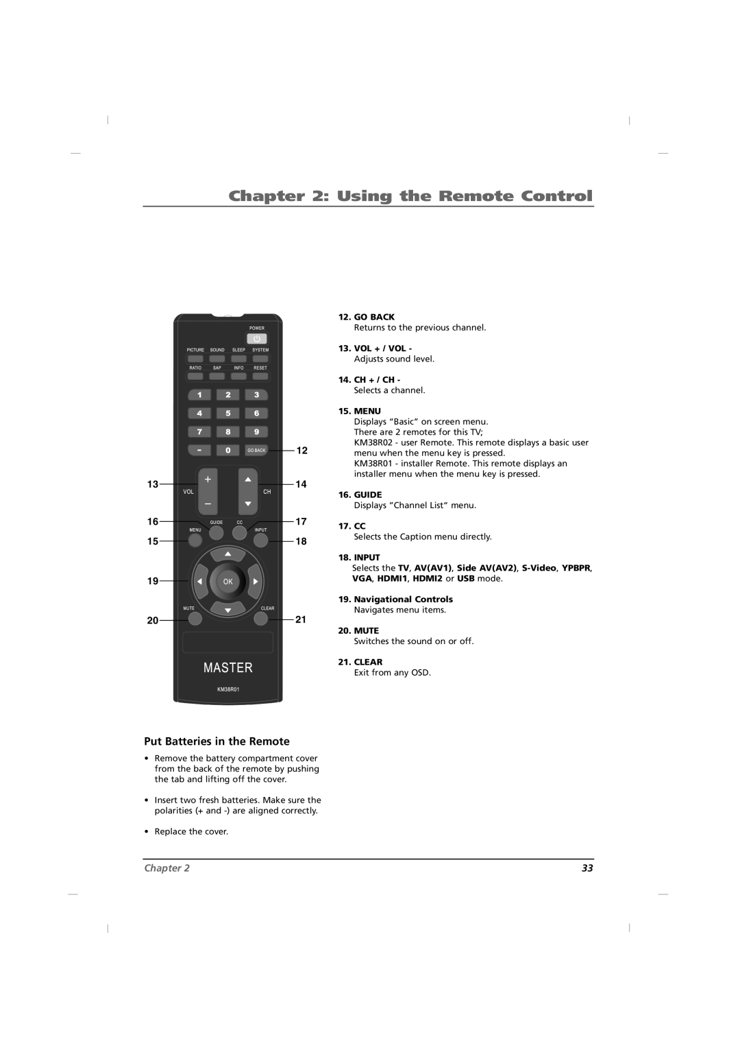 RCA J32HE720, J42HE820, J26HE820 manual Put Batteries in the Remote 