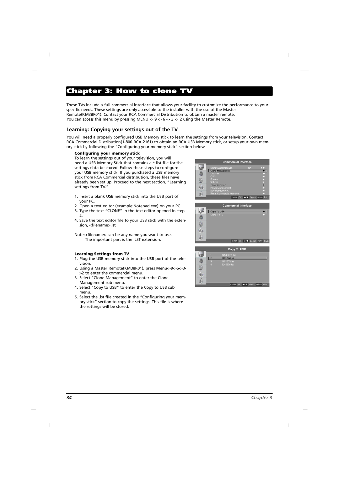 RCA J42HE820, J32HE720 manual How to clone TV, Learning Copying your settings out of the TV, Configuring your memory stick 