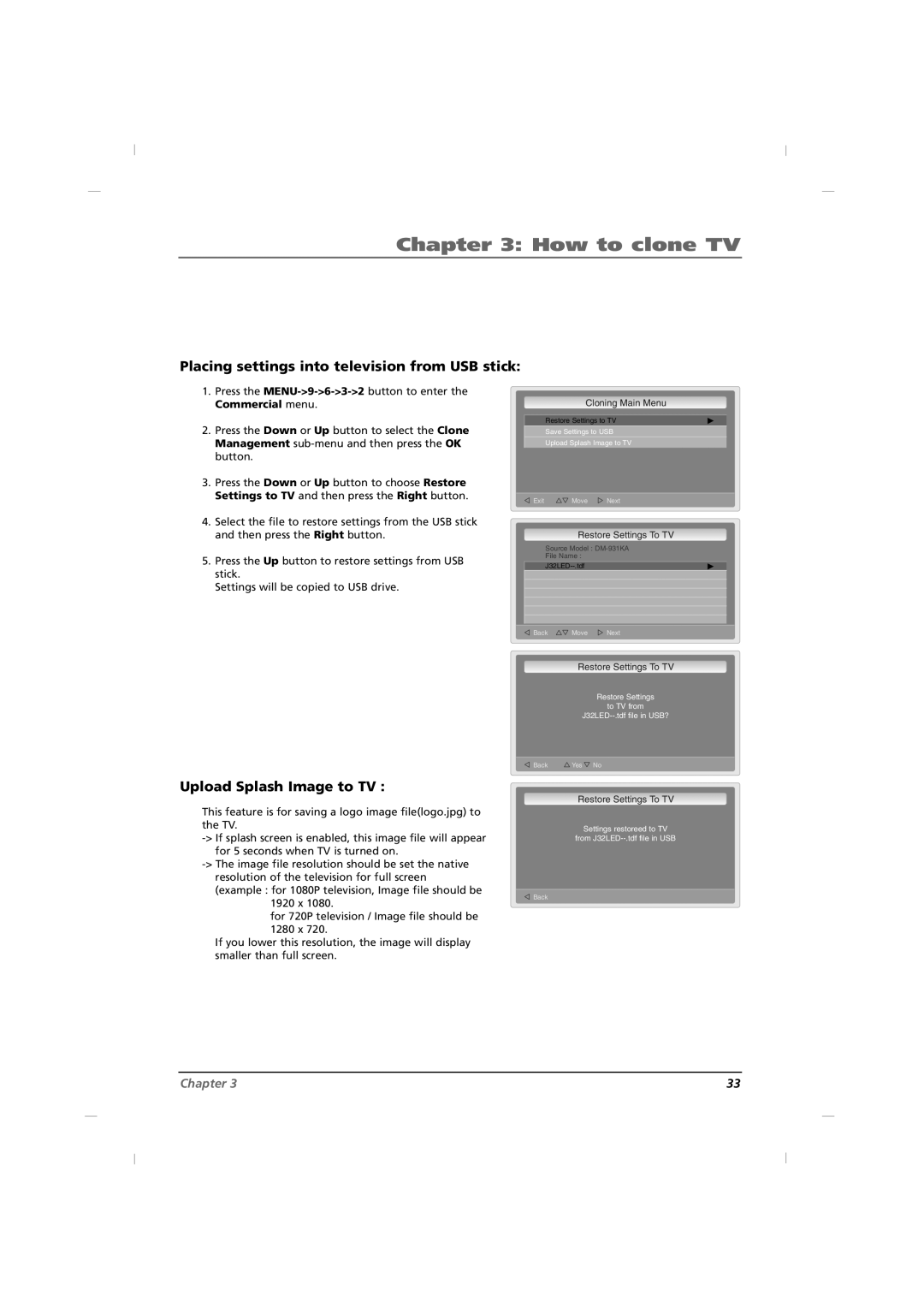 RCA J32HE740, J42HE840 manual How to clone TV, Placing settings into television from USB stick, Upload Splash Image to TV 