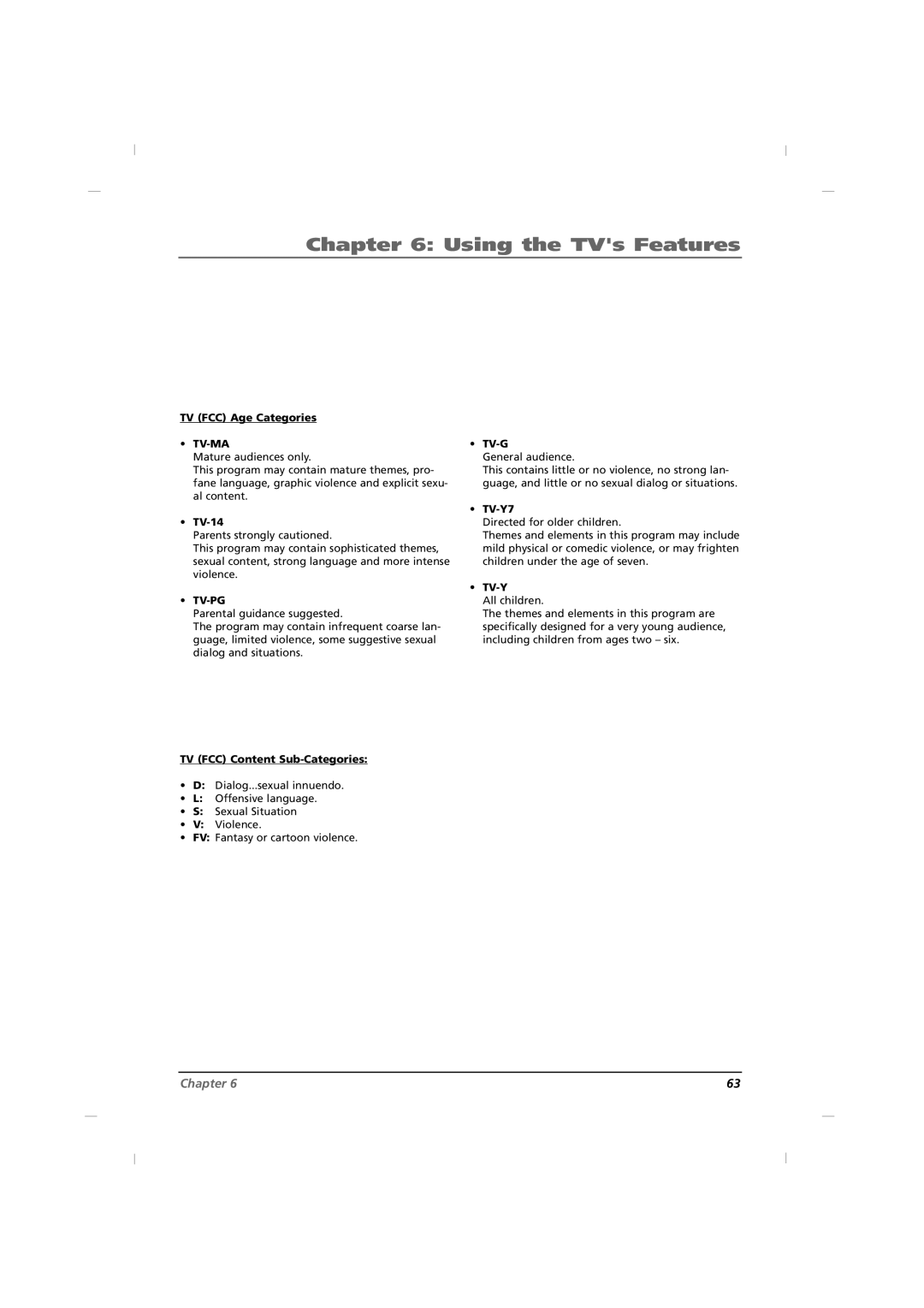 RCA J32HE740, J42HE840, J26HE840 manual TV FCC Age Categories, TV-14, TV FCC Content Sub-Categories, Tv-G, TV-Y7, Tv-Y 