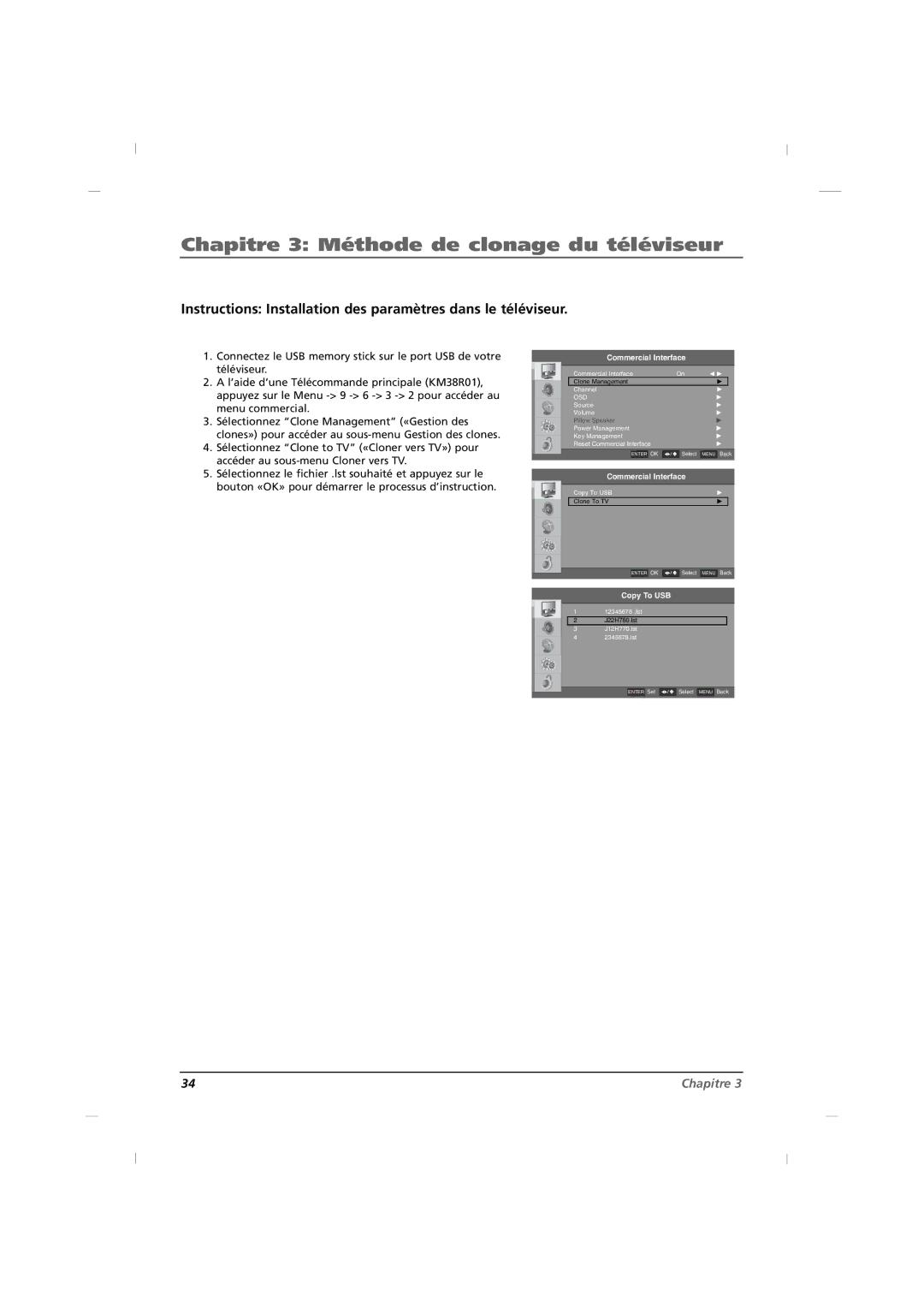 RCA J42CE820 Chapitre 3 Méthode de clonage du téléviseur, Instructions Installation des paramètres dans le téléviseur 