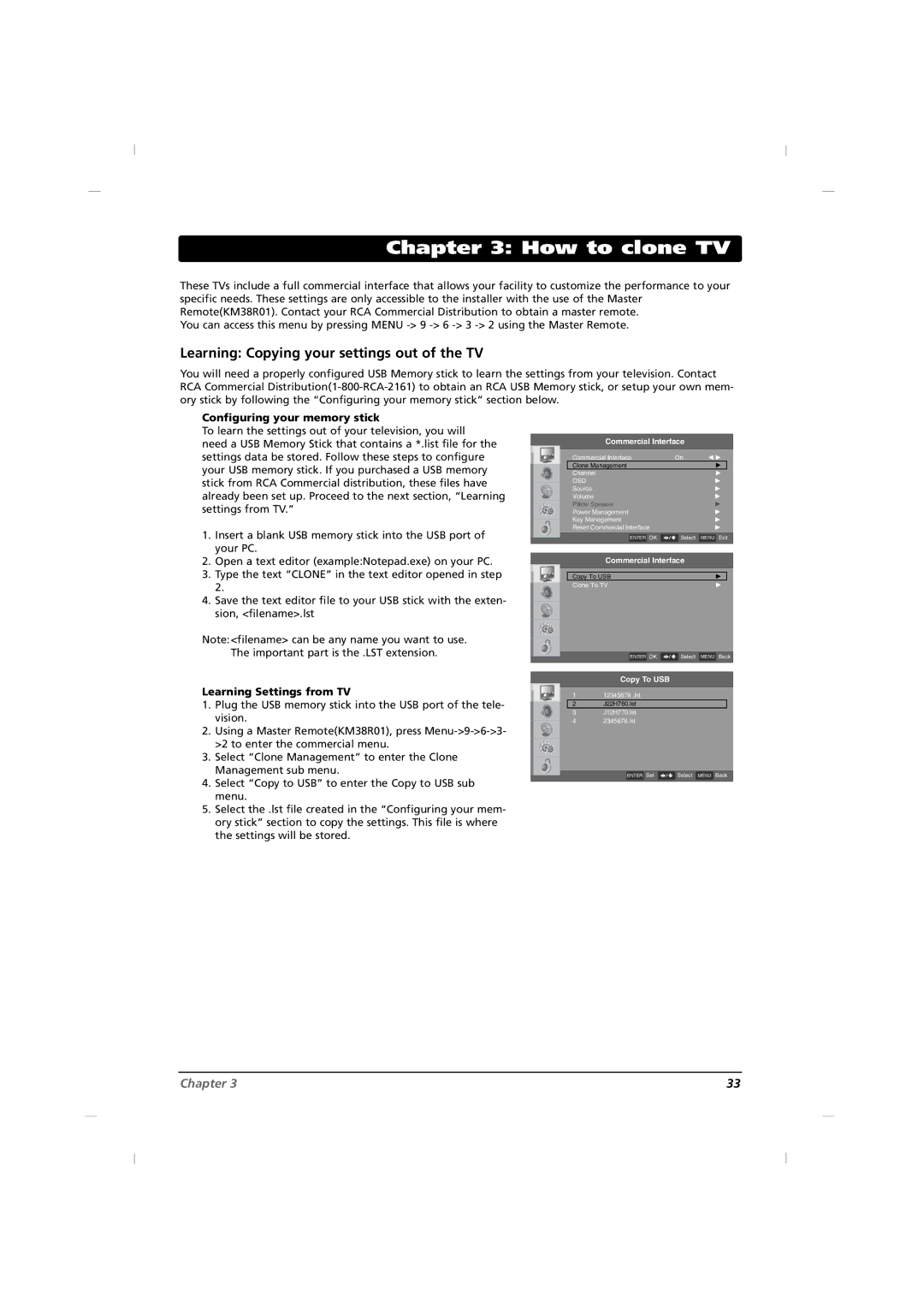 RCA J42CE820, J32CE720 manual How to clone TV, Learning Copying your settings out of the TV, Configuring your memory stick 