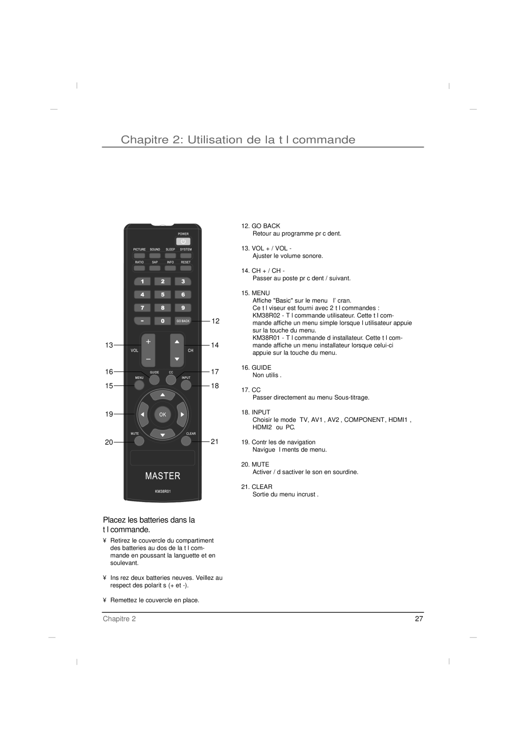 RCA J42LE840 manual Placez les batteries dans la télécommande 