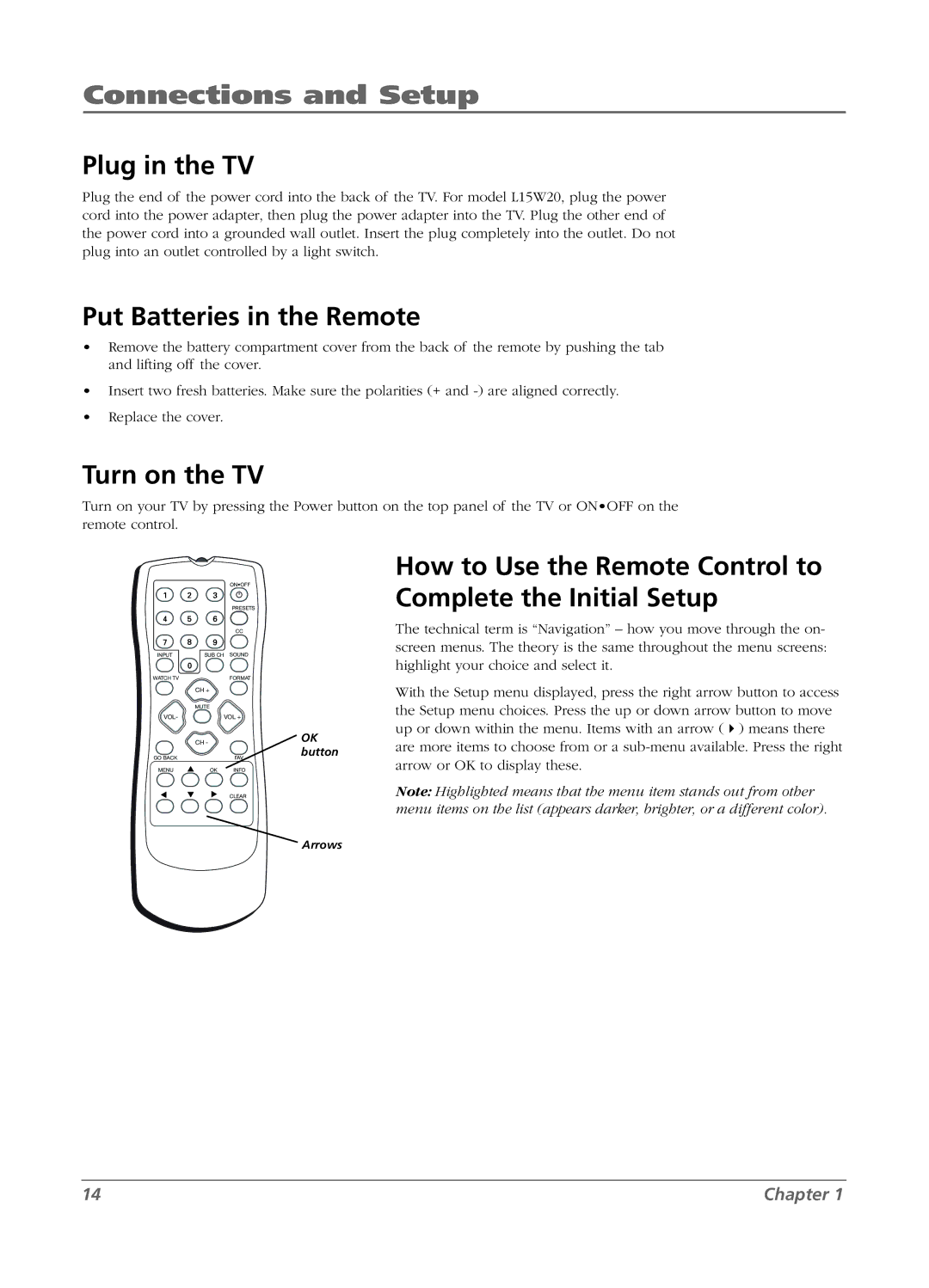 RCA L15D20 manual Plug in the TV, Put Batteries in the Remote, Turn on the TV 