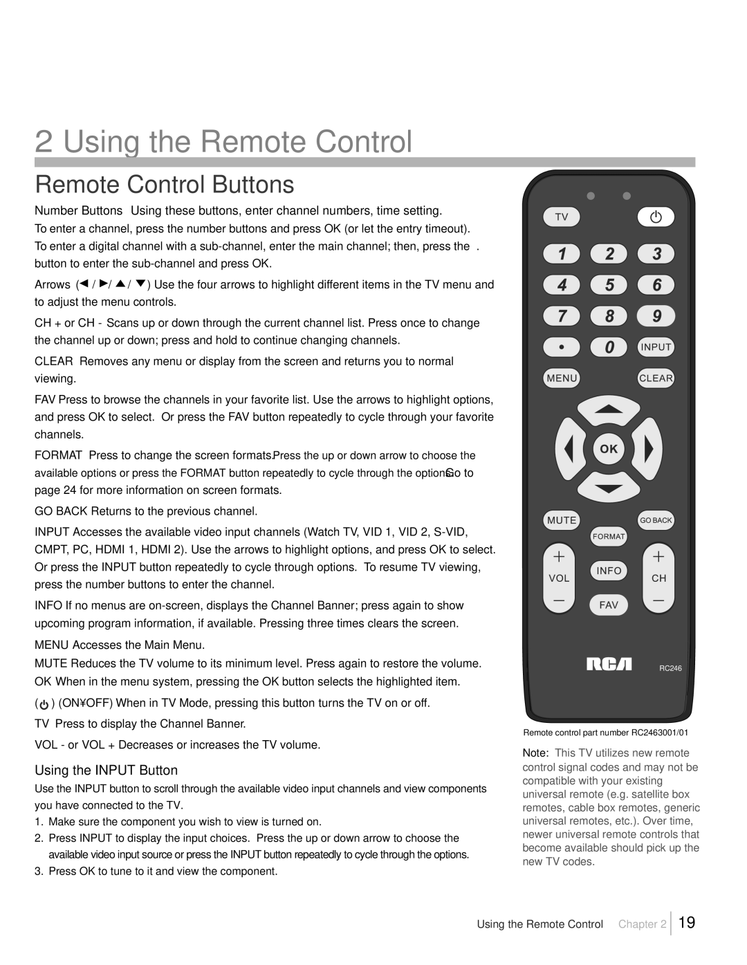 RCA L19HD41 warranty Remote Control Buttons, Using the Input Button 