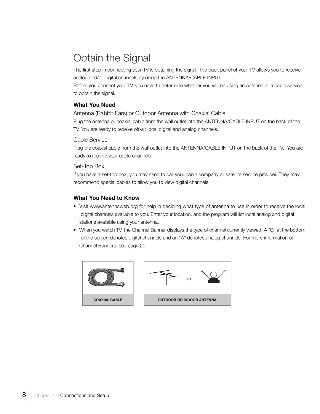 RCA L26HD31R, L26HD41, L22HD41V warranty Obtain the Signal, What You Need to Know 