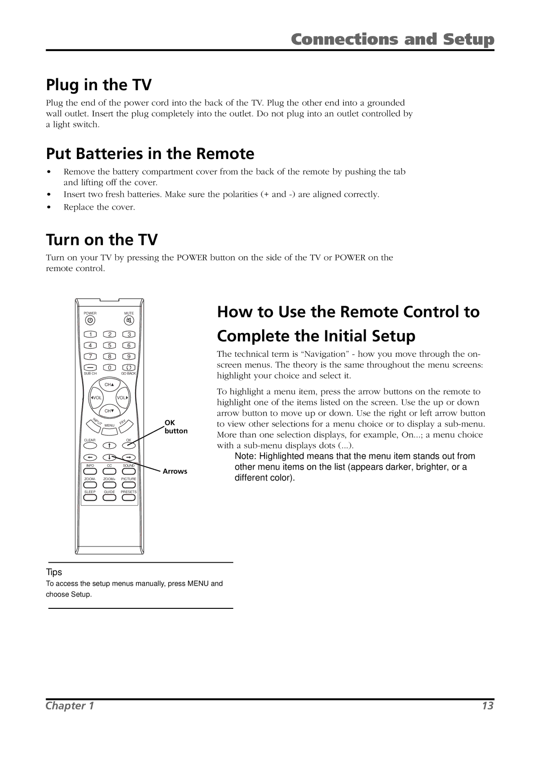 RCA L26WD21 warranty Plug in the TV, Put Batteries in the Remote, Turn on the TV 