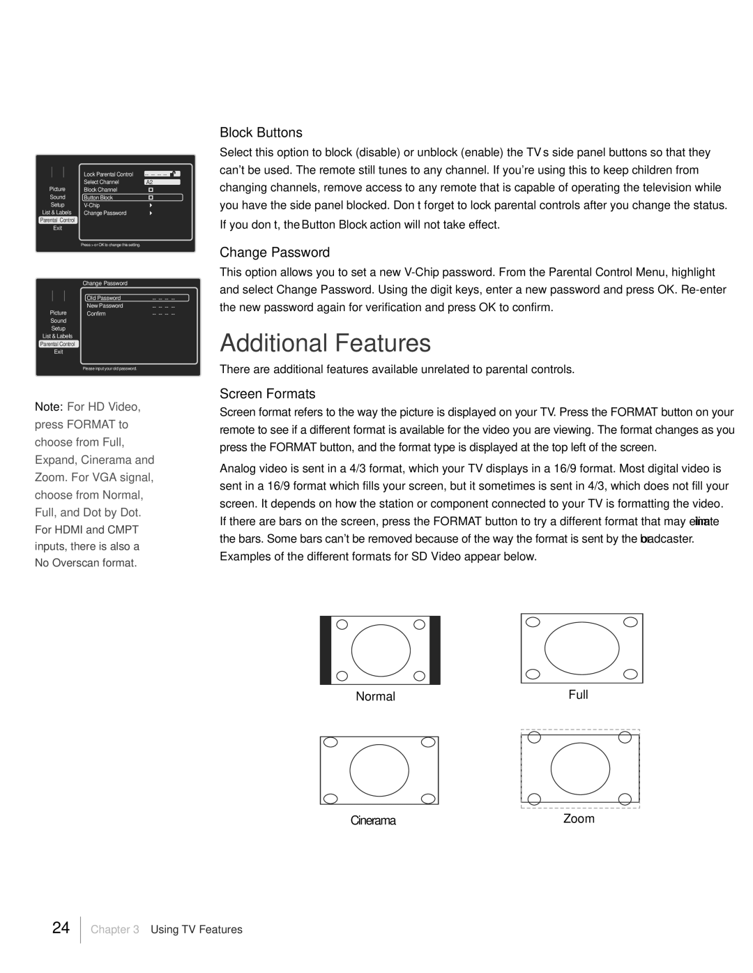 RCA L32HD31R, L32HD41 warranty Additional Features, Block Buttons, Change Password, Screen Formats 