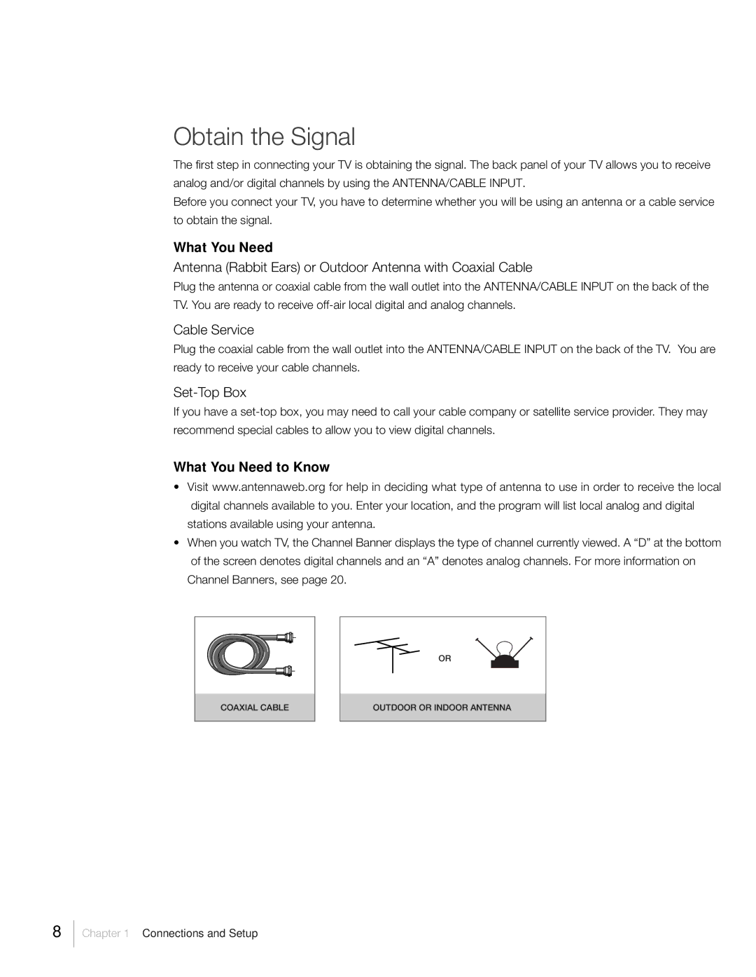 RCA L32HD31R, L32HD41 warranty Obtain the Signal, What You Need to Know 