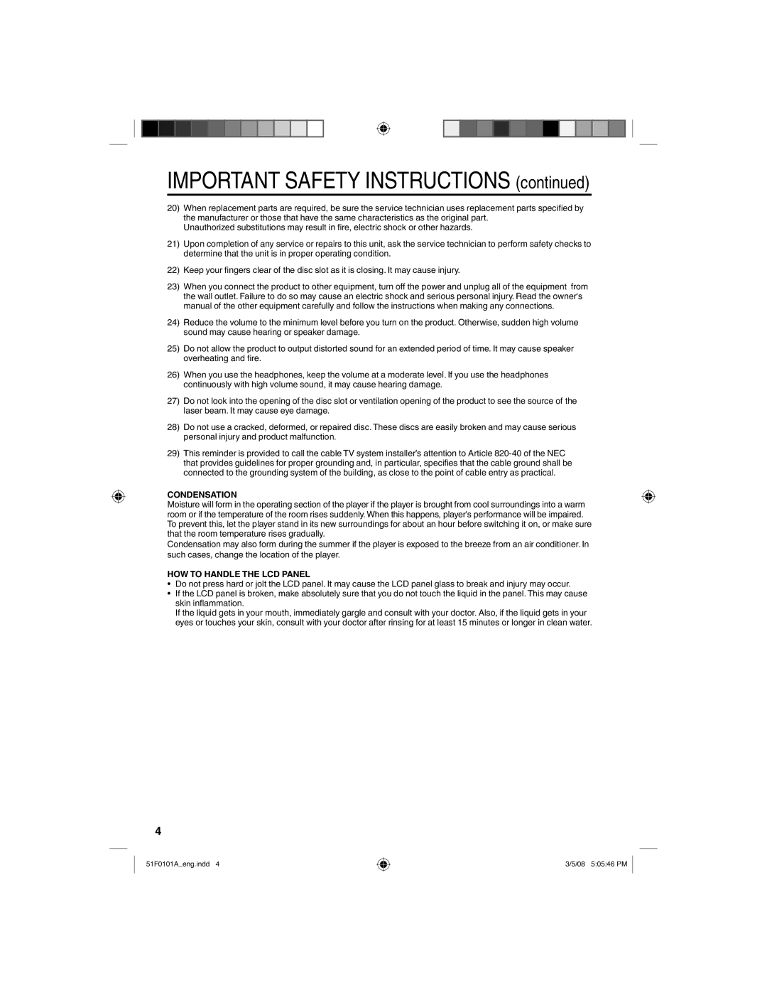 RCA L32HD32D, L26HD32D owner manual Condensation, HOW to Handle the LCD Panel 