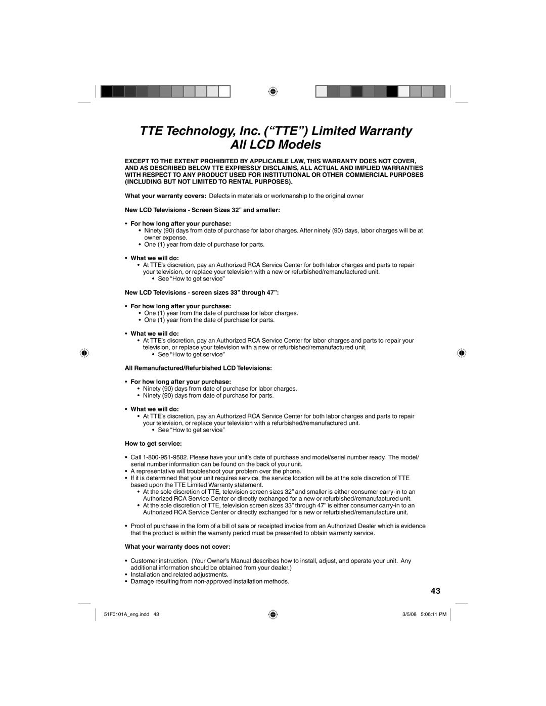 RCA L26HD32D, L32HD32D owner manual What we will do, How to get service, What your warranty does not cover 