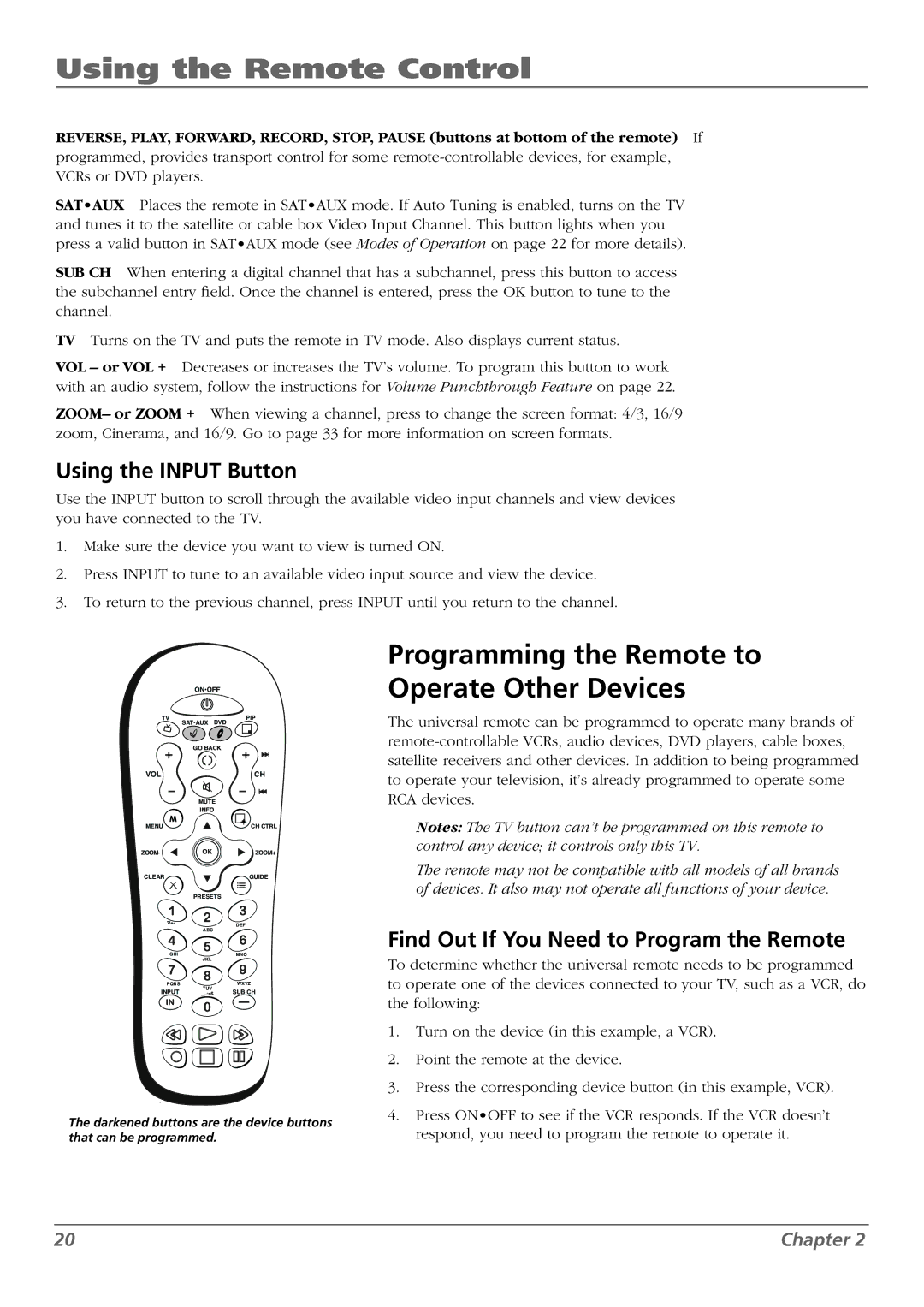 RCA L46WD250, L37WD250 Using the Remote Control, Programming the Remote to Operate Other Devices, Using the Input Button 