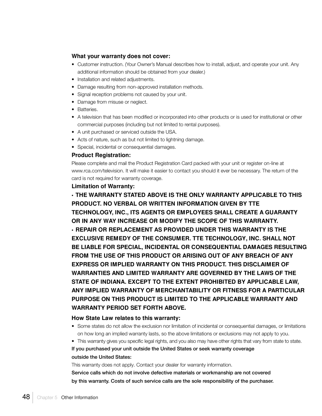 RCA L46FHD2X48, L42FHD2X48, L52FHD2X48 What your warranty does not cover, Product Registration Limitation of Warranty 