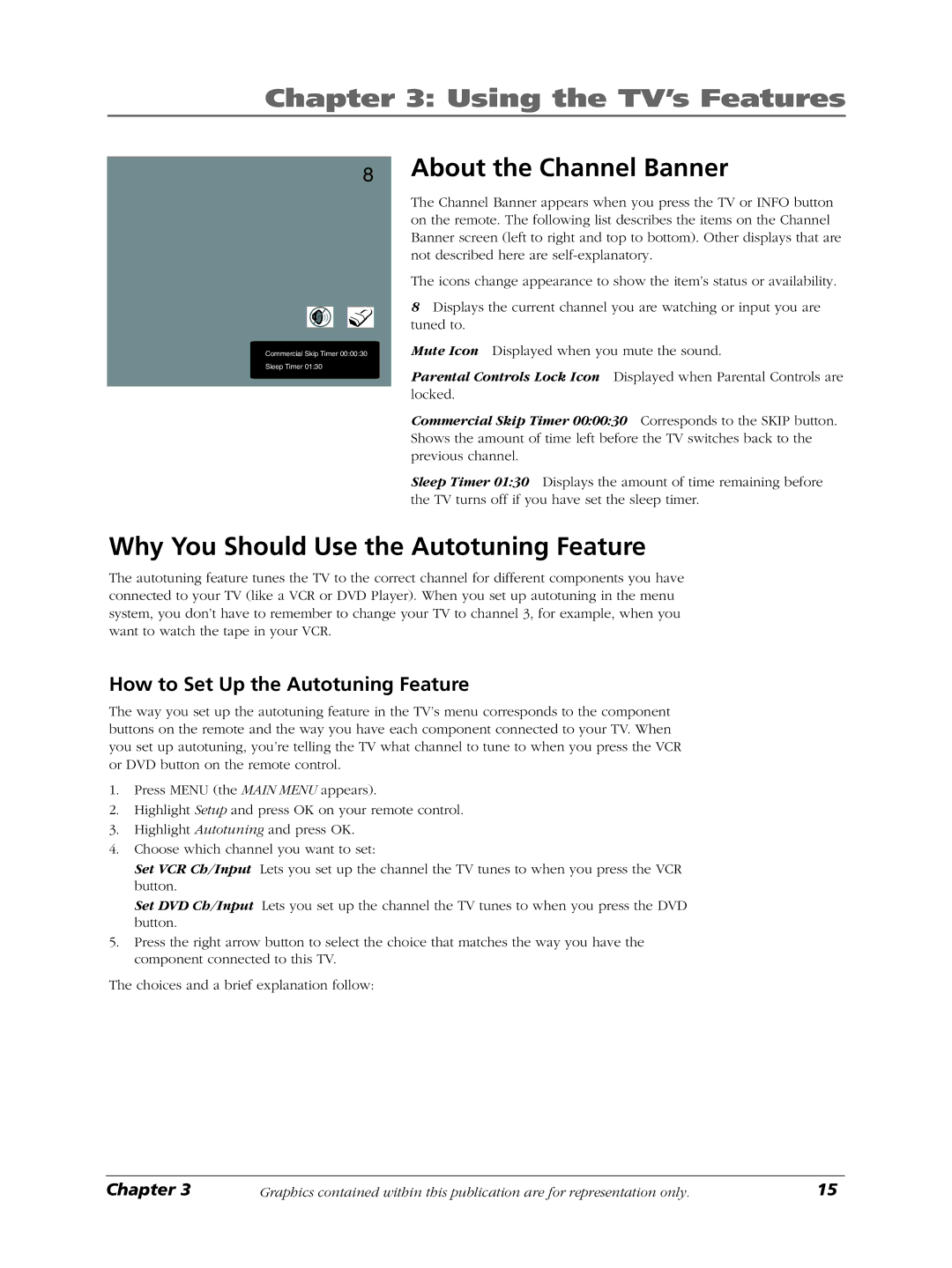 RCA LCDS2022B manual Using the TV’s Features, About the Channel Banner, Why You Should Use the Autotuning Feature 