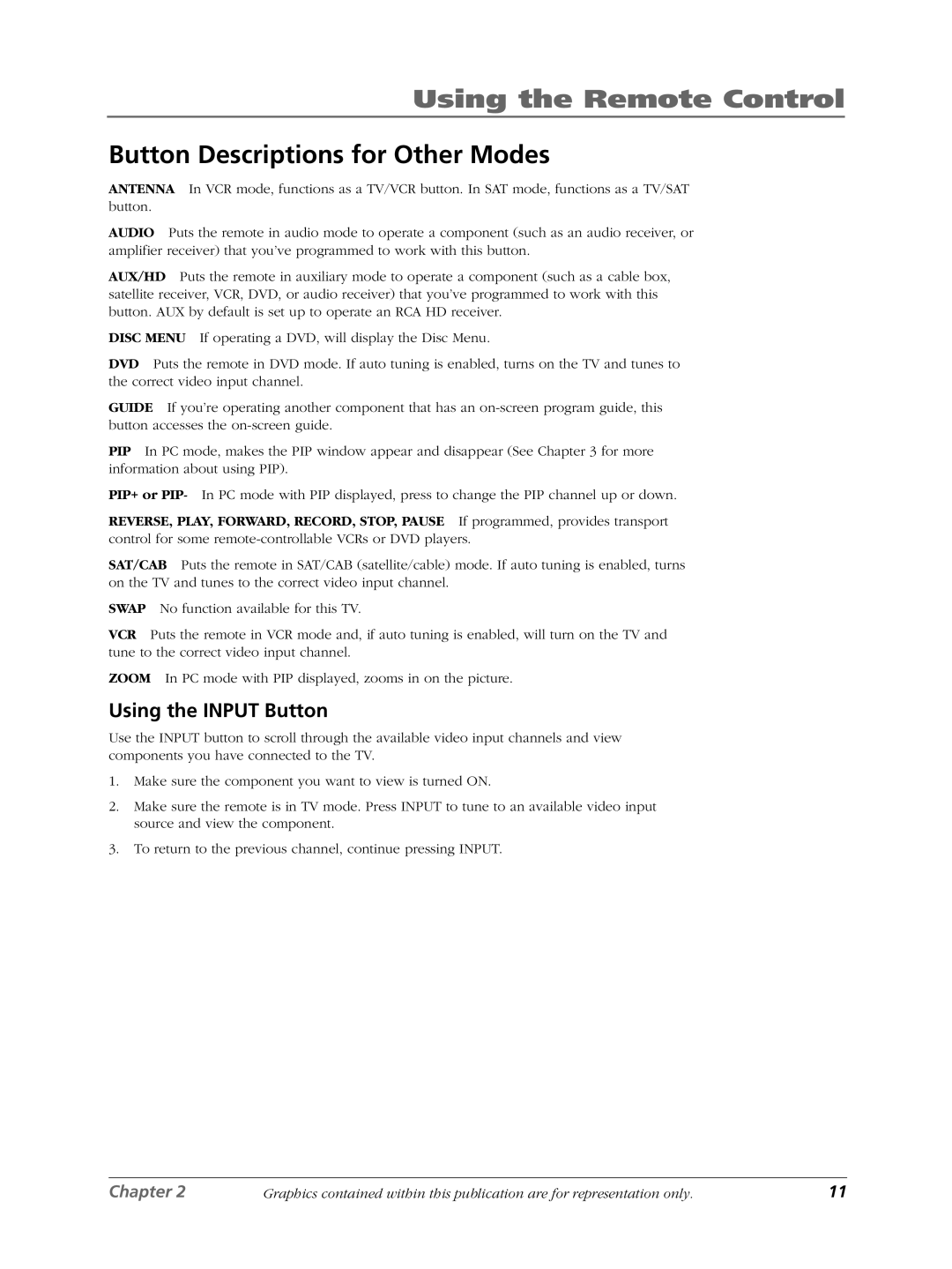 RCA LCDX3022W manual Button Descriptions for Other Modes, Using the Input Button 