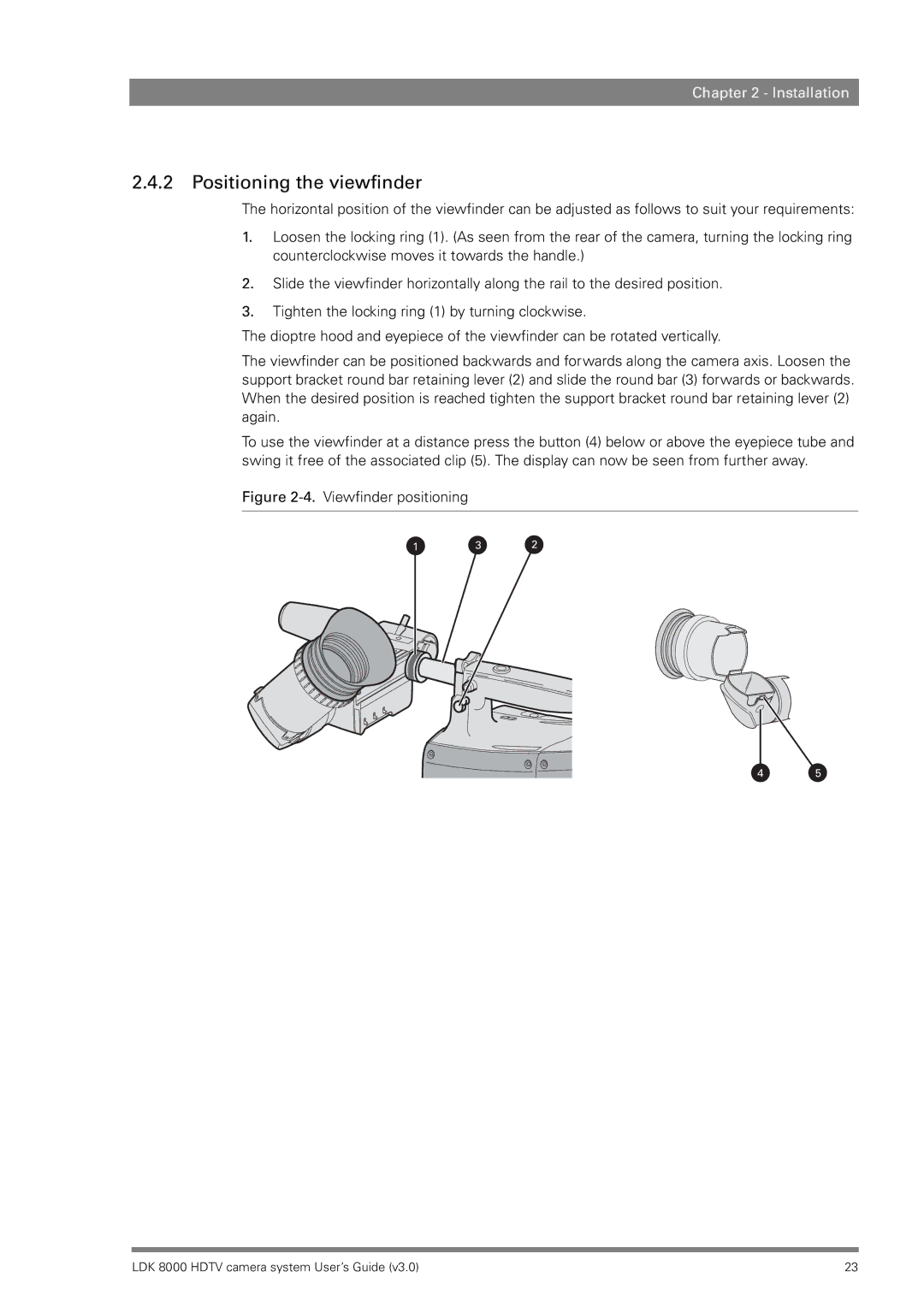 RCA LDK 8000 manual Positioning the viewfinder, Viewfinder positioning 