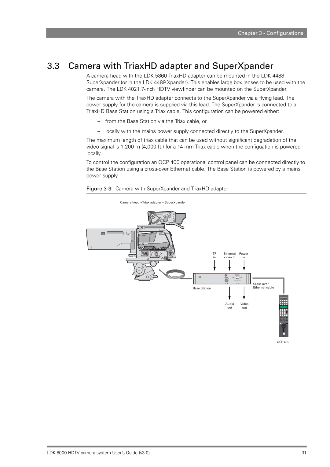 RCA LDK 8000 manual Camera with TriaxHD adapter and SuperXpander, Camera with SuperXpander and TriaxHD adapter 