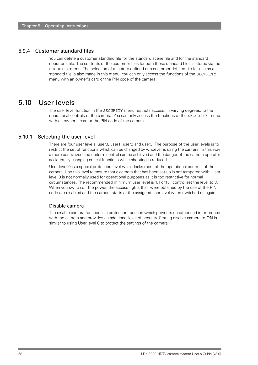 RCA LDK 8000 manual User levels, Customer standard files, Selecting the user level, Disable camera 