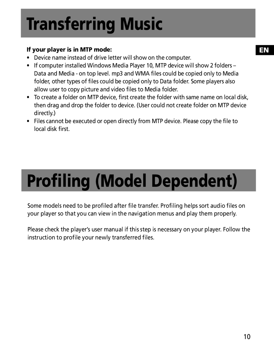 RCA MC2011, M2030, M202, M2011, M2000, M2001, MC2020, MC2000 Profiling Model Dependent, If your player is in MTP mode 