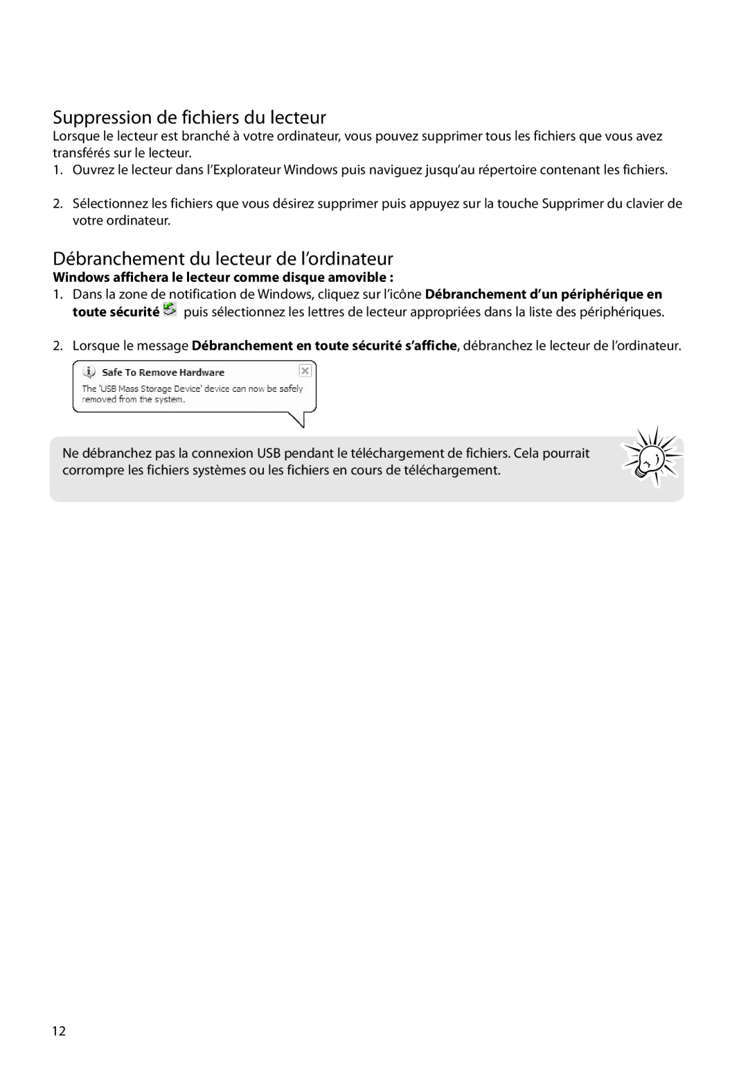 RCA M2208, M2202, M2204BL, M2204PL, M2204RD Suppression de fichiers du lecteur, Débranchement du lecteur de l’ordinateur 