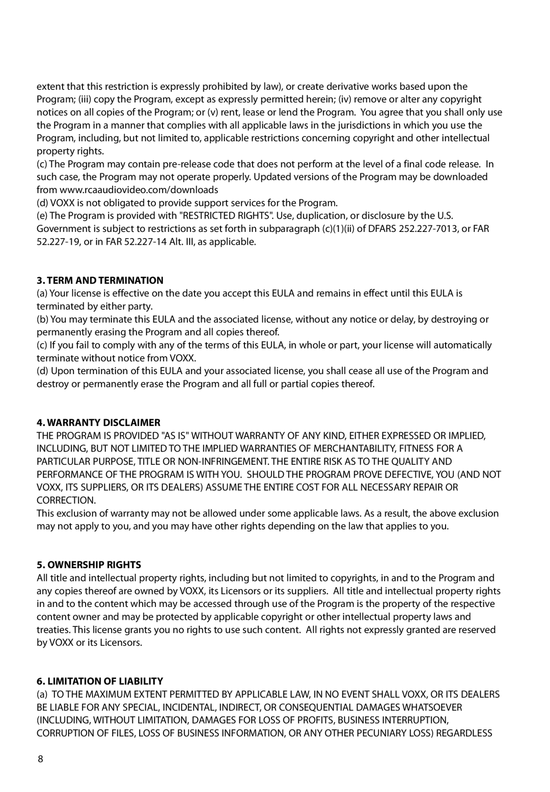RCA M6504 user manual Term and Termination, Warranty Disclaimer, Ownership Rights, Limitation of Liability 
