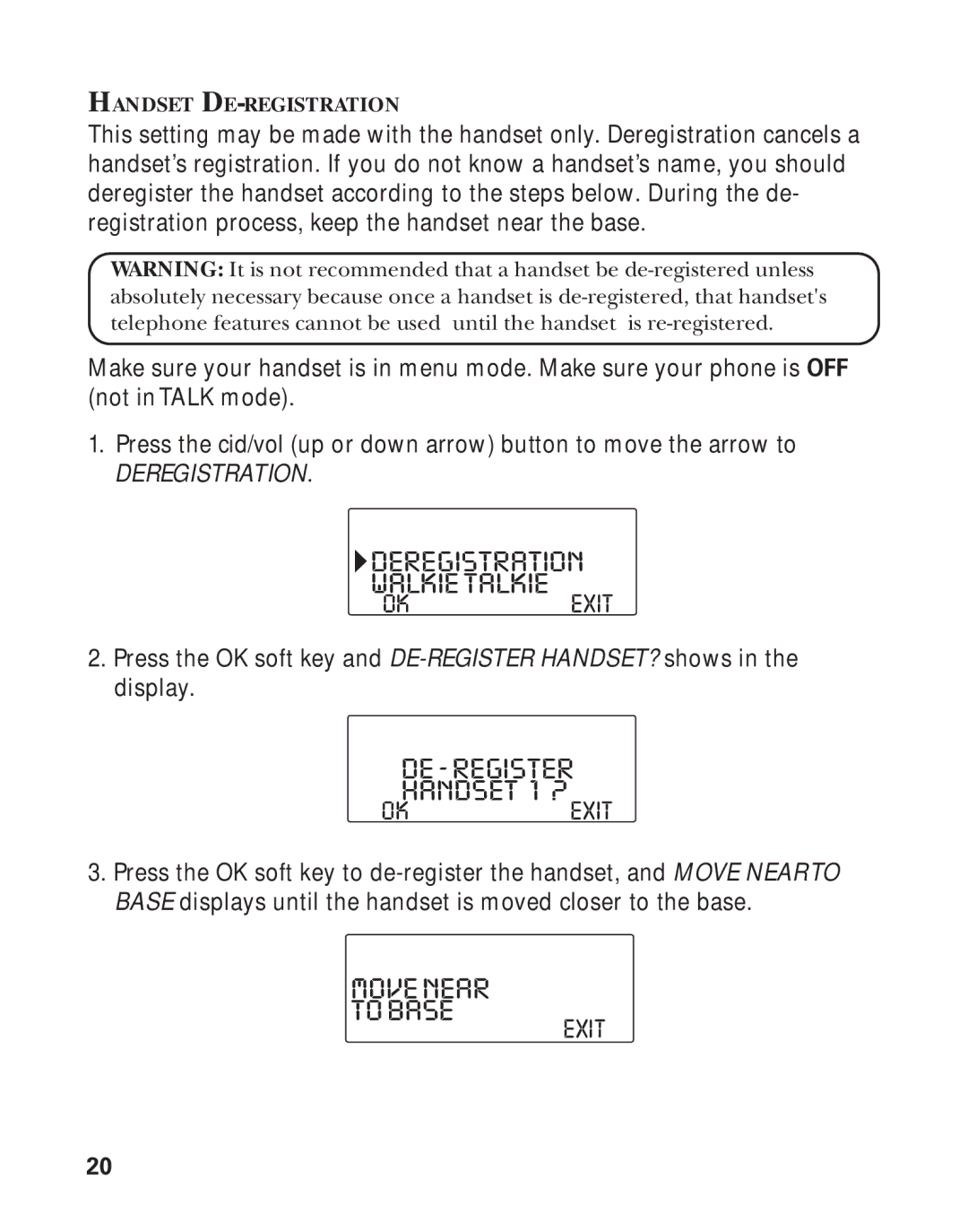 RCA Model 21011 manual Movenear Tobase, Deregistration Walkietalkie, DE-REGISTER Handset 1 ?, Handset DE-REGISTRATION 