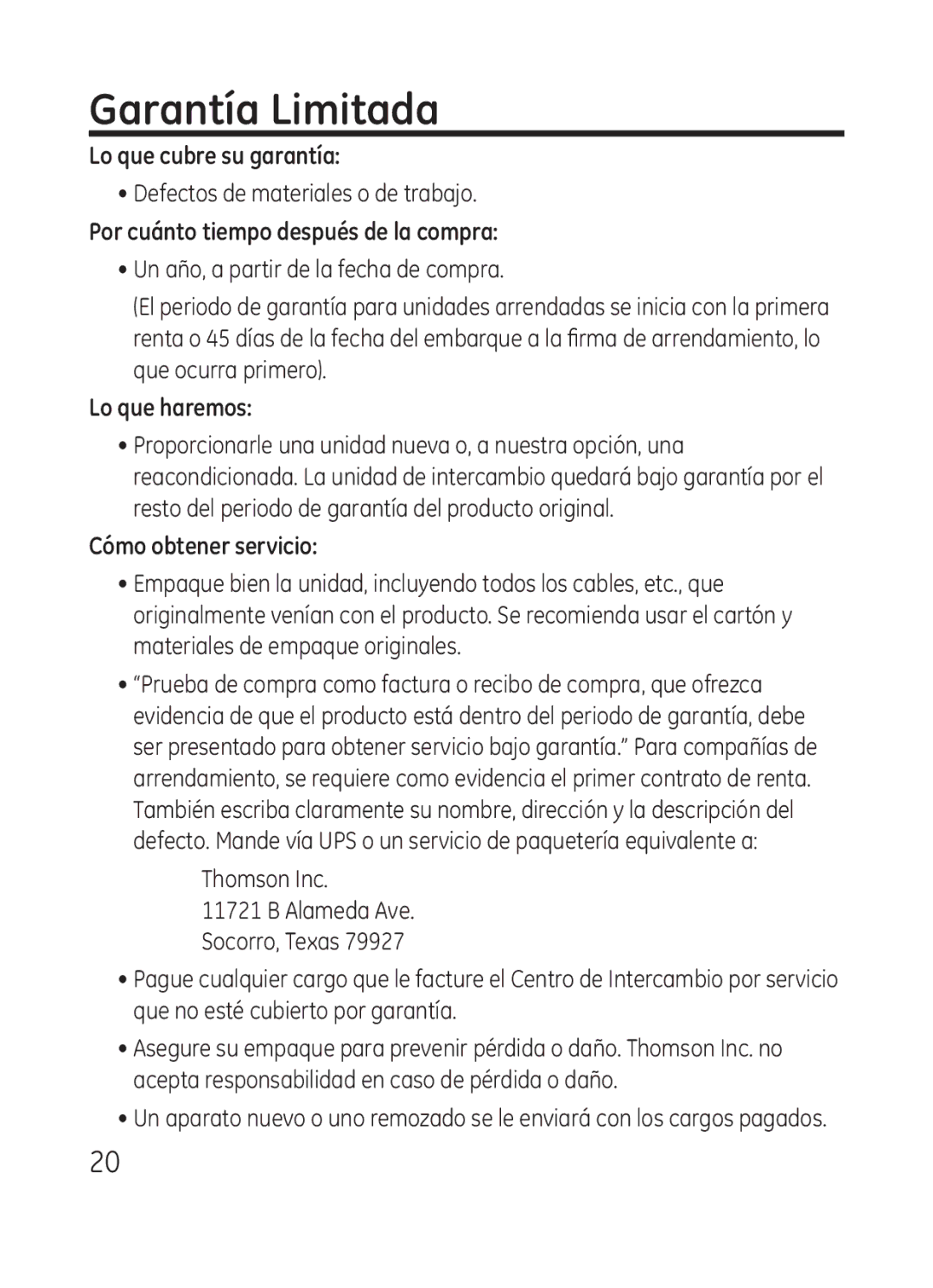 RCA Model 28301 manual Garantía Limitada, Lo que cubre su garantía, Por cuánto tiempo después de la compra, Lo que haremos 