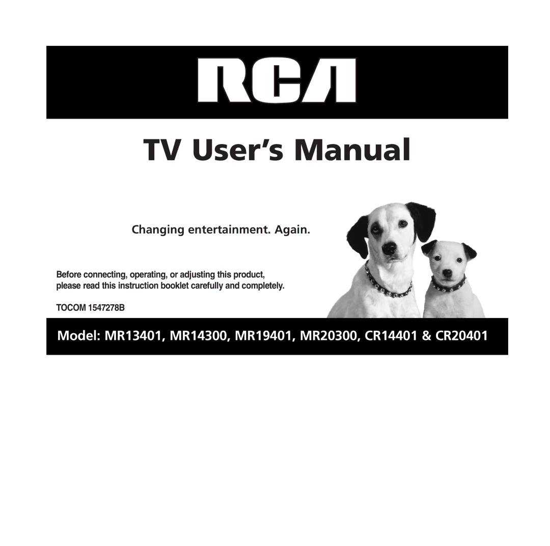 RCA MR13401, M14300, M19401, M20300, CR14401, CR20401 user manual TV User’s Manual 