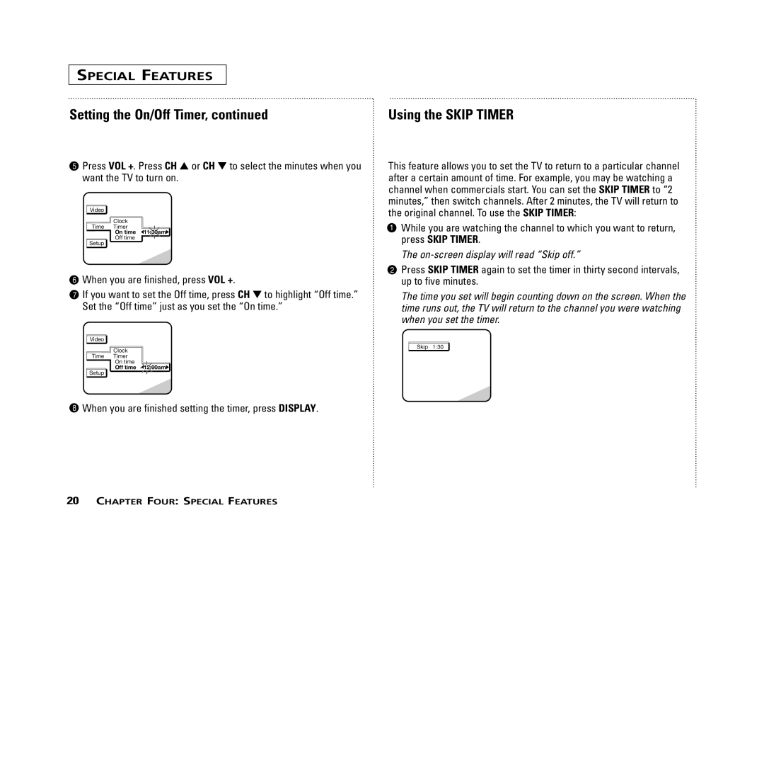 RCA MR13401, M14300, M19401, M20300, CR14401, CR20401 user manual Special Features, Using the Skip Timer 