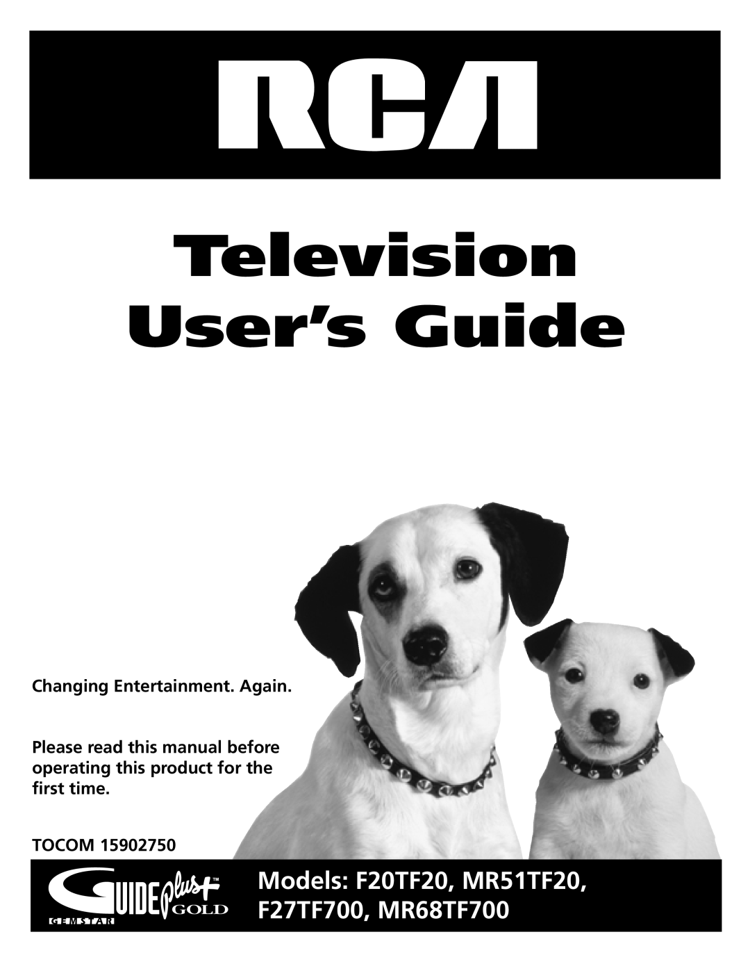 RCA MR68TF700 manual Changing Entertainment. Again, Tocom, Television User’s Guide 