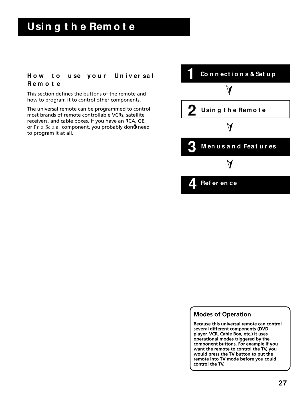 RCA MultiMedia Monitor manual HOW to USE Your Universal R E M O T E, Using the Remote, Modes of Operation 