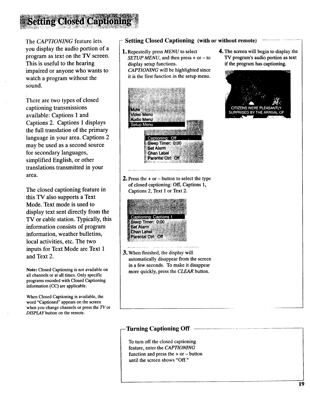 RCA NCJ11 owner manual Turning Captioning Off, Setting Closed Captioning with or without remote, Audio portion as text 