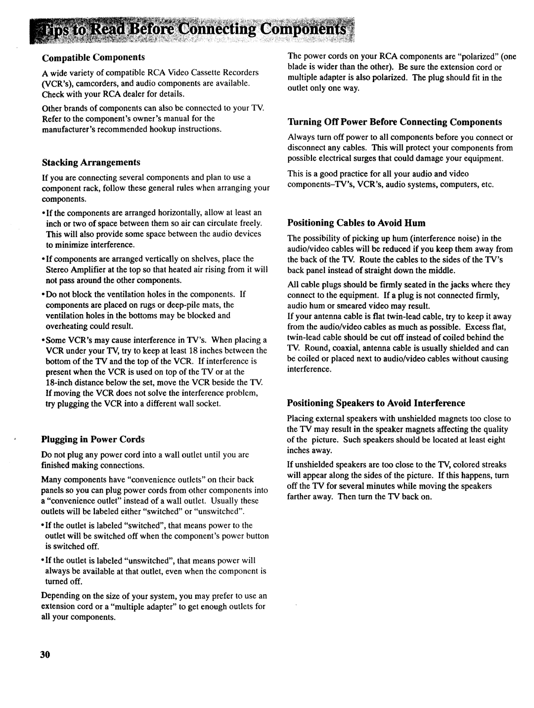 RCA NCJ11 owner manual Compatible Components, Plugging in Power Cords, Positioning Cables to Avoid Hum 