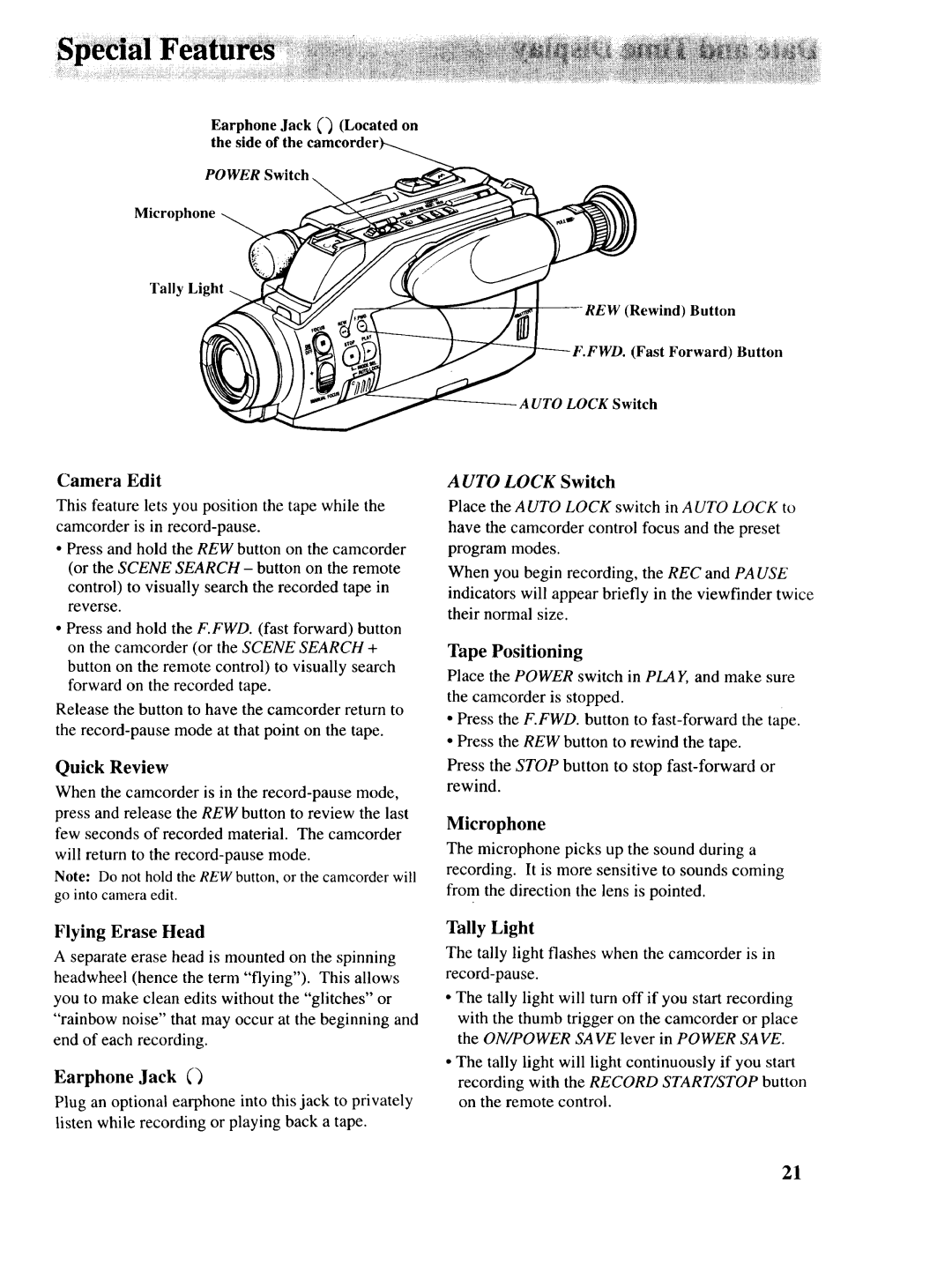 RCA P46728, P46729, P46730 owner manual Camera Edit, Quick Review, Tape Positioning, Tally Light, Power Switch 