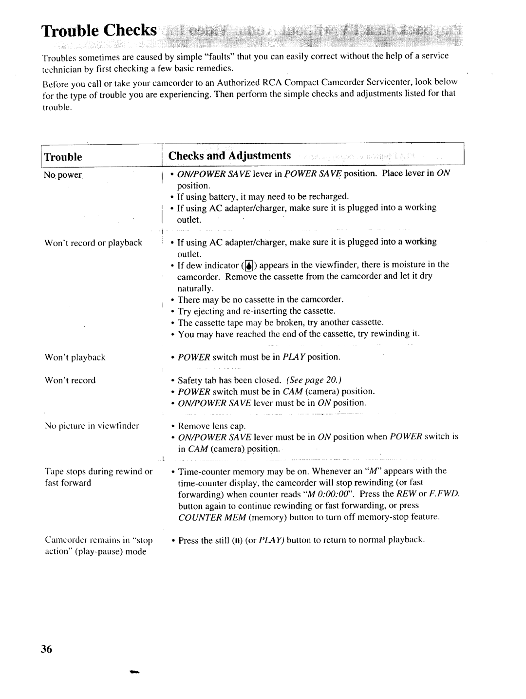 RCA P46728, P46729, P46730 owner manual Trouble, Checks and Adjustments, Camcordcr remains in stop action play-pause mode 