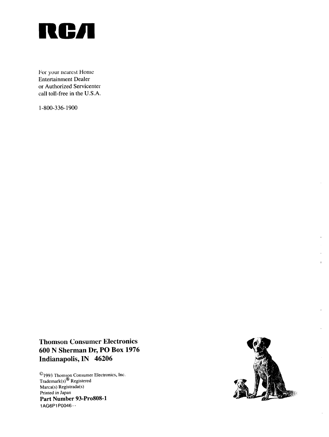 RCA P46728, P46729, P46730 owner manual Sherman Dr, PO Box Indianapolis, Entertainment Dealer Or Authorized Servicenter 