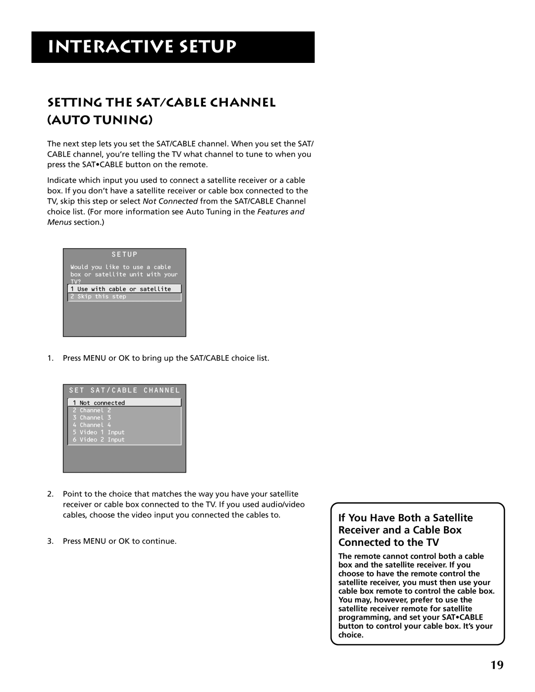 RCA P46921 manual Setting the SAT/CABLE Channel Auto Tuning, SET SAT/CABLE Channel 