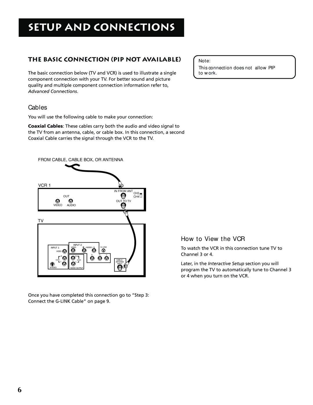 RCA P52936 manual Basic Connection PIP not Available, How to View the VCR, This connection does not allow PIP to work 