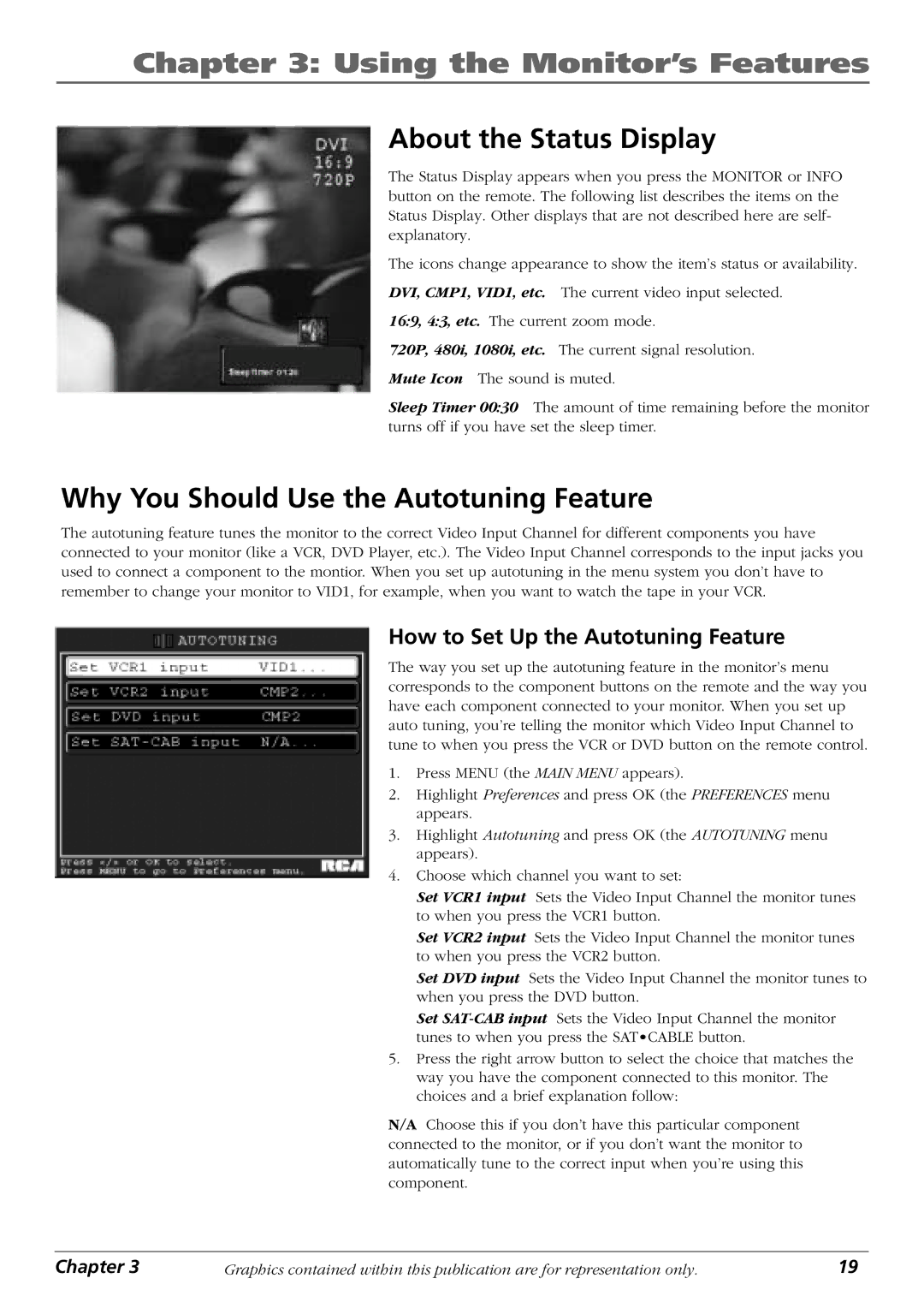 RCA PHD42600 manual Using the Monitor’s Features, About the Status Display, Why You Should Use the Autotuning Feature 