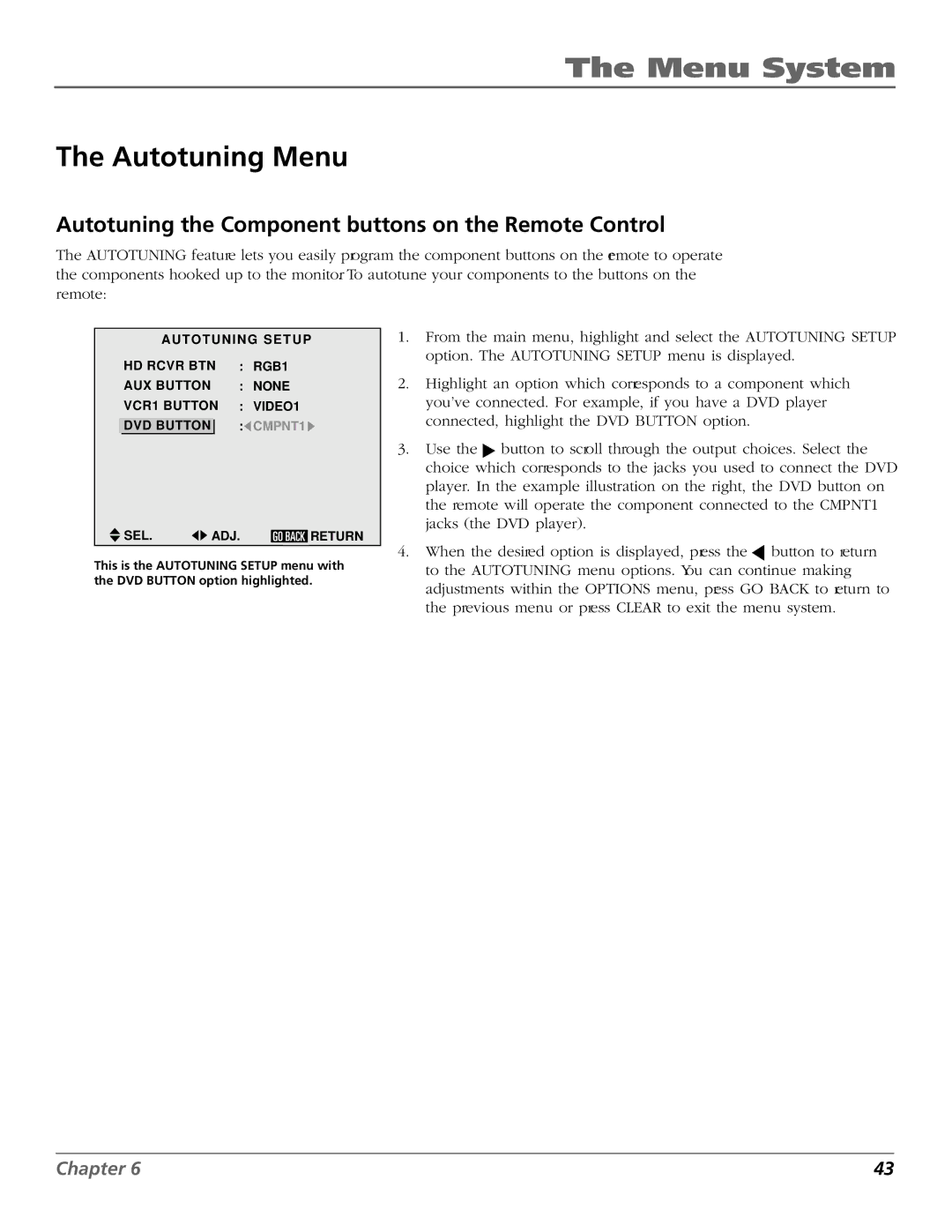 RCA PHD50300 manual Autotuning Menu, Autotuning the Component buttons on the Remote Control 