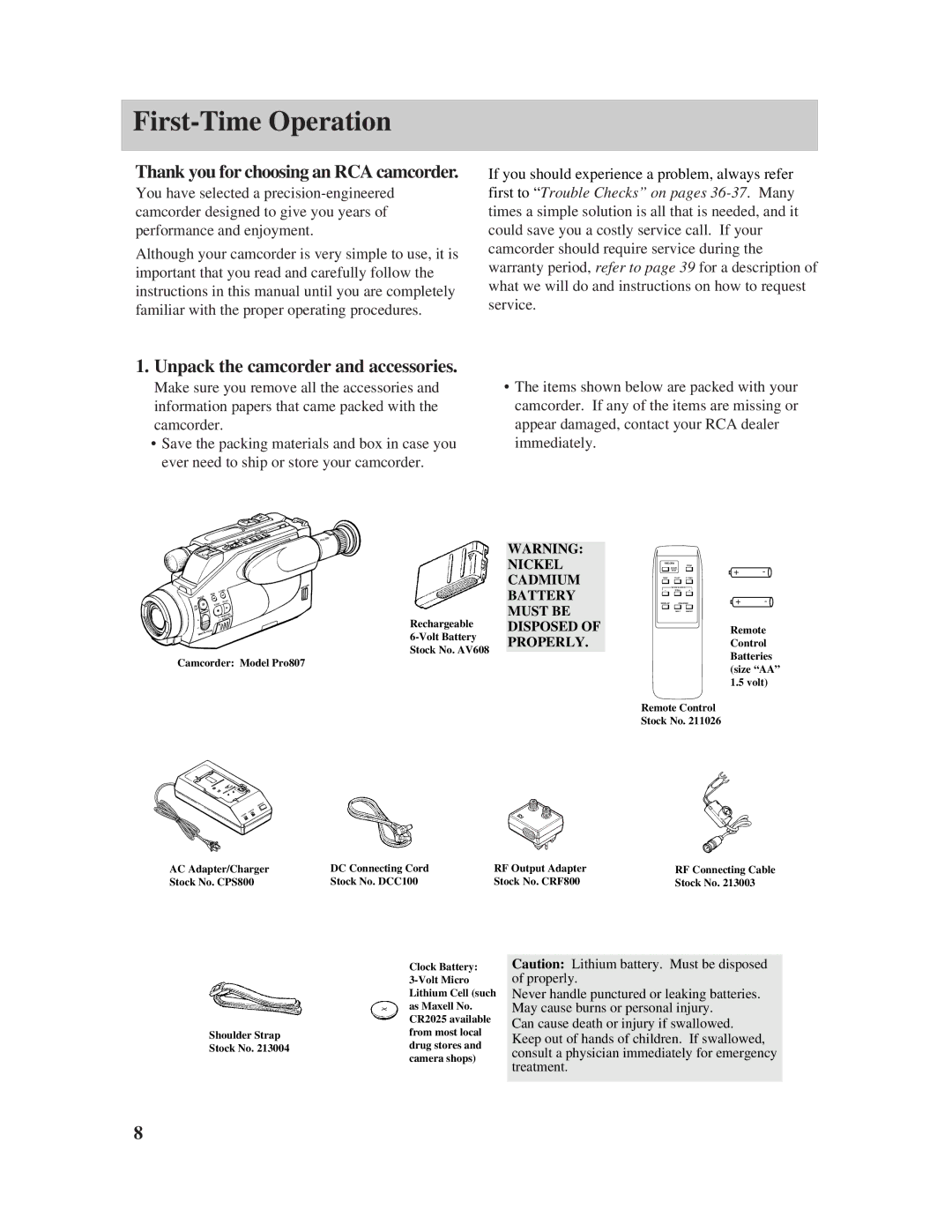 RCA PRO807 owner manual First-Time Operation, Thank you for choosing an RCA camcorder, Unpack the camcorder and accessories 